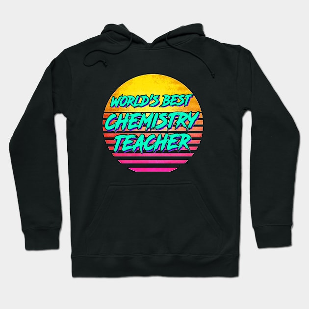 Funny Chemistry Teacher Gift Hoodie by GWENT